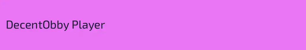 DecentObby Player